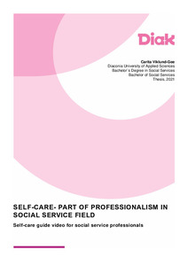 Self care part of professionalism in social service field. Self